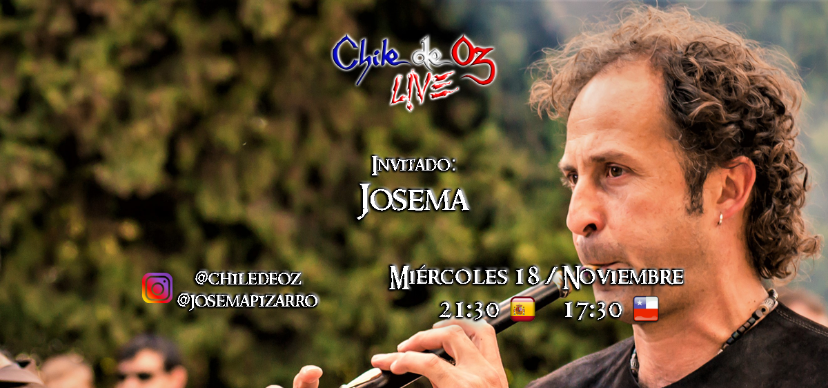 [ENTREVISTA] Chile de Oz Live: Josema