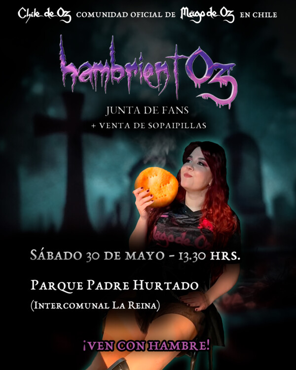 HambrientOz – Junta de Fans de Mägo de Oz (Mayo 2026)